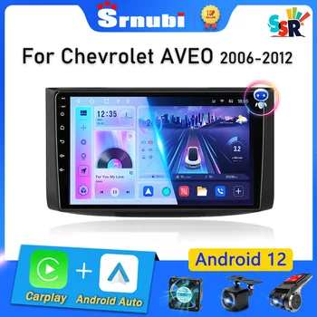 Srnubi 2 Din Android 12 autórádió Chevrolet AVEO T250 2006 - 2012 multimédia lejátszó 2din Carplay sztereó GPS DVD fejegység